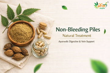 Non bleeding piles natural treatment with Ayurvedic herbs and internal digestive support”
