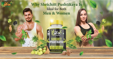 Why Shrichitt Pushtikaya is Ideal for Both Men and Women